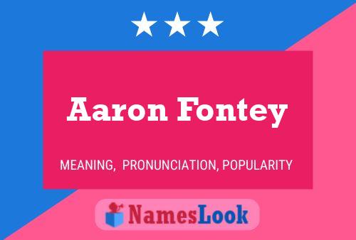 Aaron Fontey Namensposter