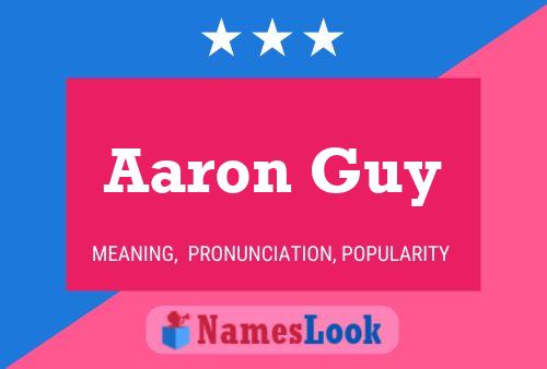 Aaron Guy Namensposter