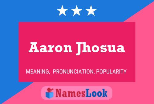 Aaron Jhosua Namensposter