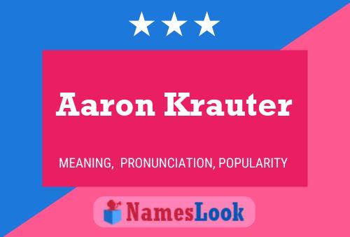 Aaron Krauter Namensposter