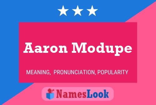 Aaron Modupe Namensposter