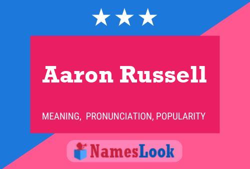 Aaron Russell Namensposter