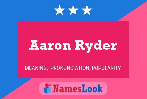 Aaron Ryder Namensposter