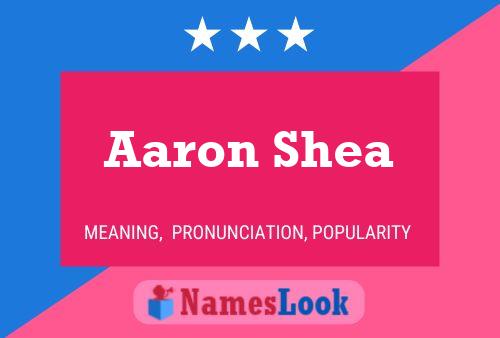 Aaron Shea Namensposter