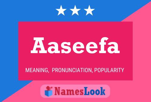 Aaseefa Namensposter