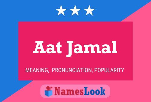 Aat Jamal Namensposter