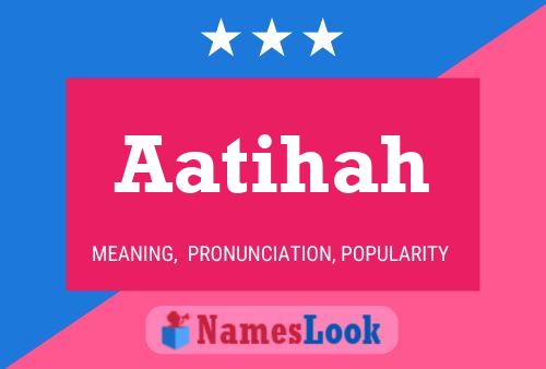 Aatihah Namensposter