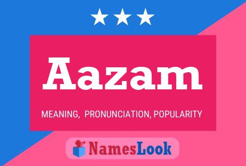 Aazam Namensposter