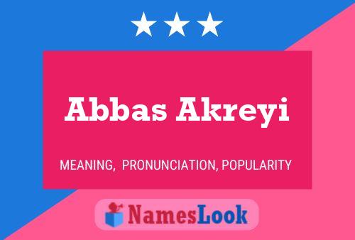 Abbas Akreyi Namensposter