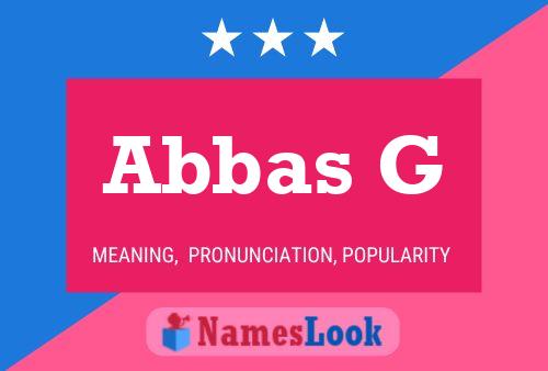 Abbas G Namensposter