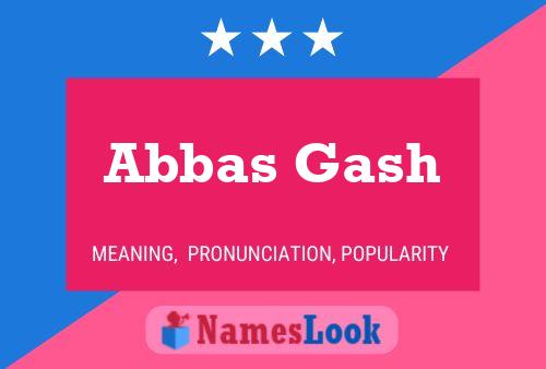 Abbas Gash Namensposter