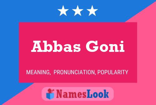 Abbas Goni Namensposter