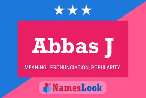 Abbas J Namensposter