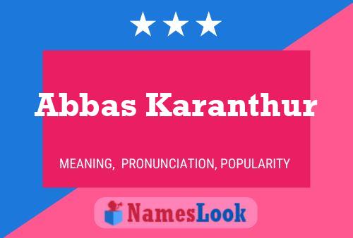 Abbas Karanthur Namensposter