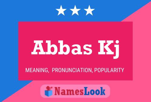 Abbas Kj Namensposter