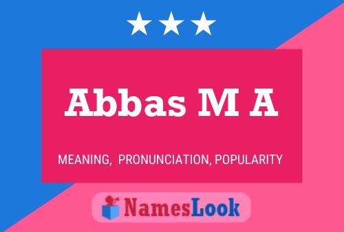 Abbas M A Namensposter