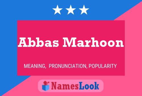 Abbas Marhoon Namensposter