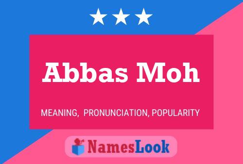 Abbas Moh Namensposter