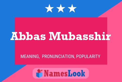 Abbas Mubasshir Namensposter