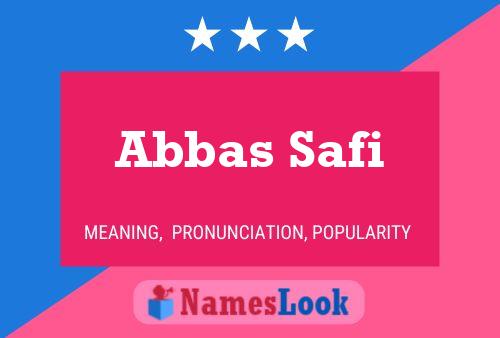 Abbas Safi Namensposter