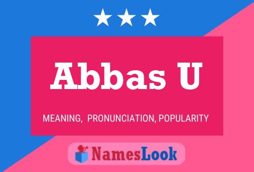 Abbas U Namensposter