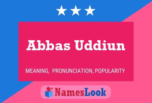 Abbas Uddiun Namensposter