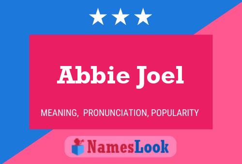 Abbie Joel Namensposter