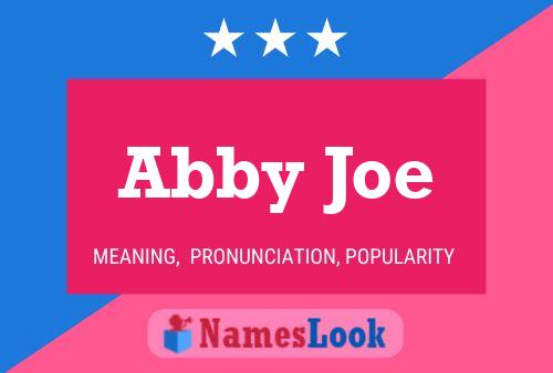 Abby Joe Namensposter