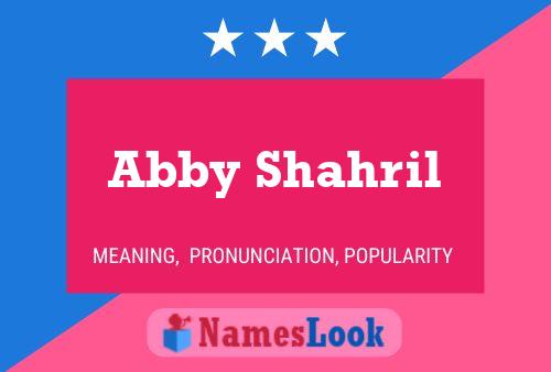 Abby Shahril Namensposter