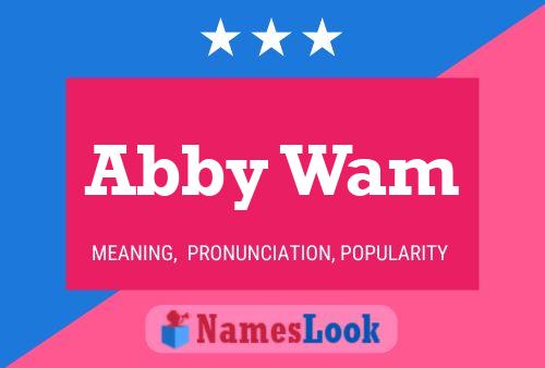 Abby Wam Namensposter