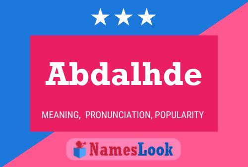 Abdalhde Namensposter