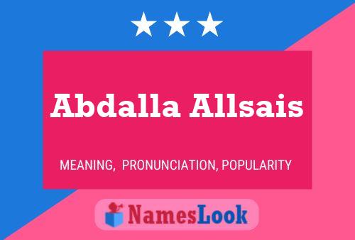 Abdalla Allsais Namensposter