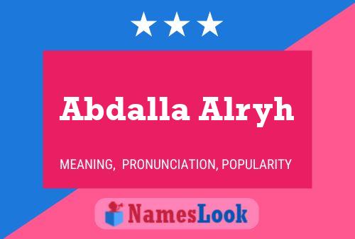 Abdalla Alryh Namensposter