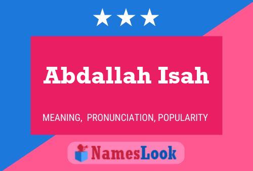 Abdallah Isah Namensposter