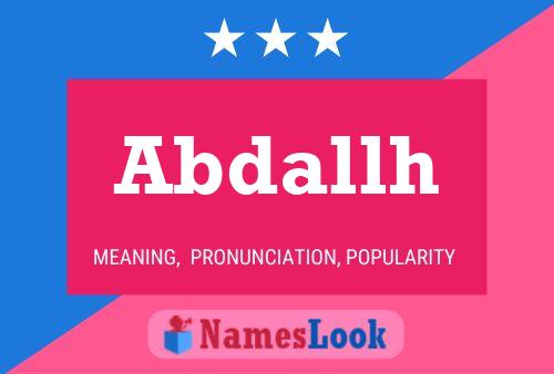 Abdallh Namensposter