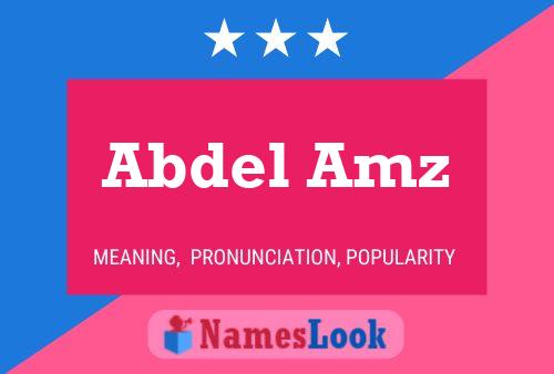 Abdel Amz Namensposter