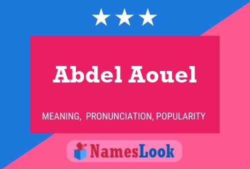 Abdel Aouel Namensposter