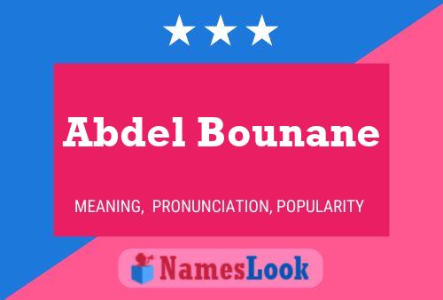 Abdel Bounane Namensposter