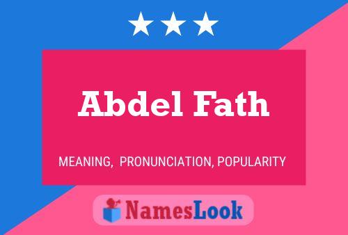 Abdel Fath Namensposter