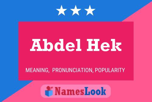 Abdel Hek Namensposter