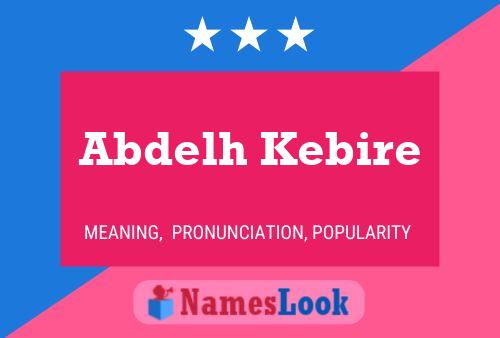 Abdelh Kebire Namensposter