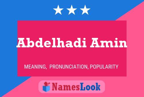 Abdelhadi Amin Namensposter