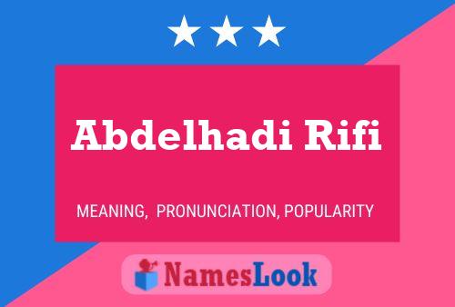 Abdelhadi Rifi Namensposter