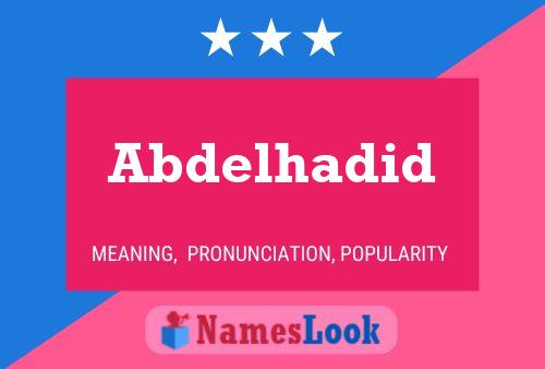 Abdelhadid Namensposter