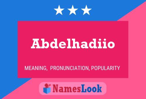 Abdelhadiio Namensposter