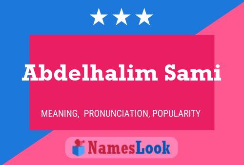 Abdelhalim Sami Namensposter