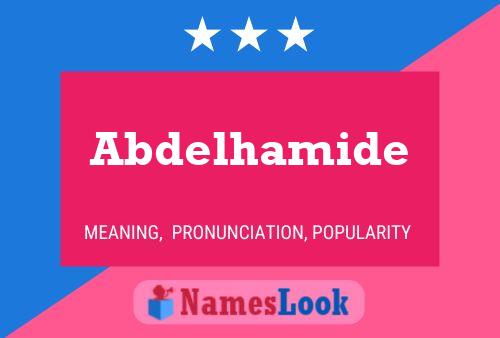 Abdelhamide Namensposter