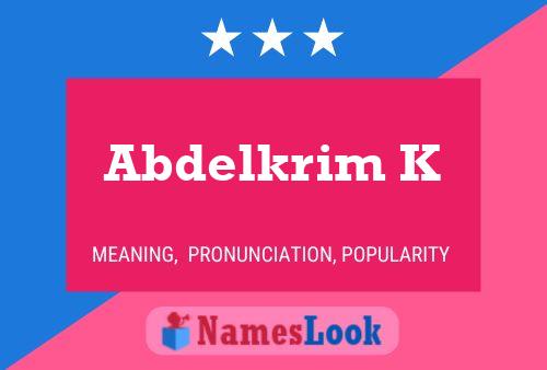 Abdelkrim K Namensposter