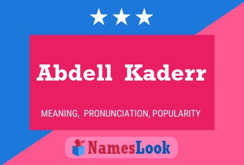 Abdell  Kaderr Namensposter