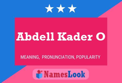 Abdell Kader O Namensposter